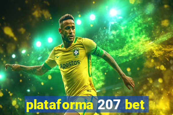 plataforma 207 bet